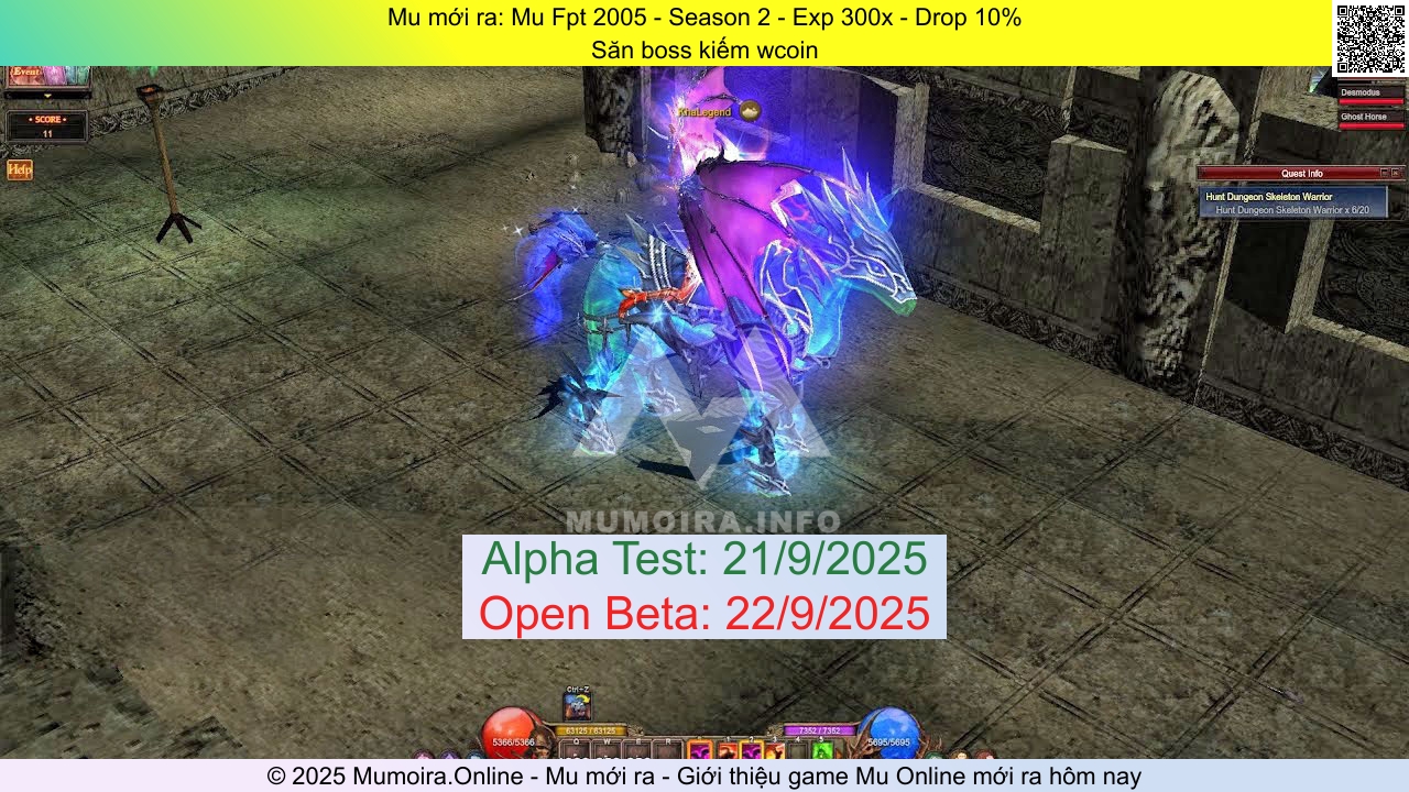 Mu mới ra, Mu Fpt 2005, mufpt2005.net, Mu Online, Mu SS2 mới ra, Mu Test tháng 9 2025, Săn boss kiếm wcoin, Season 2