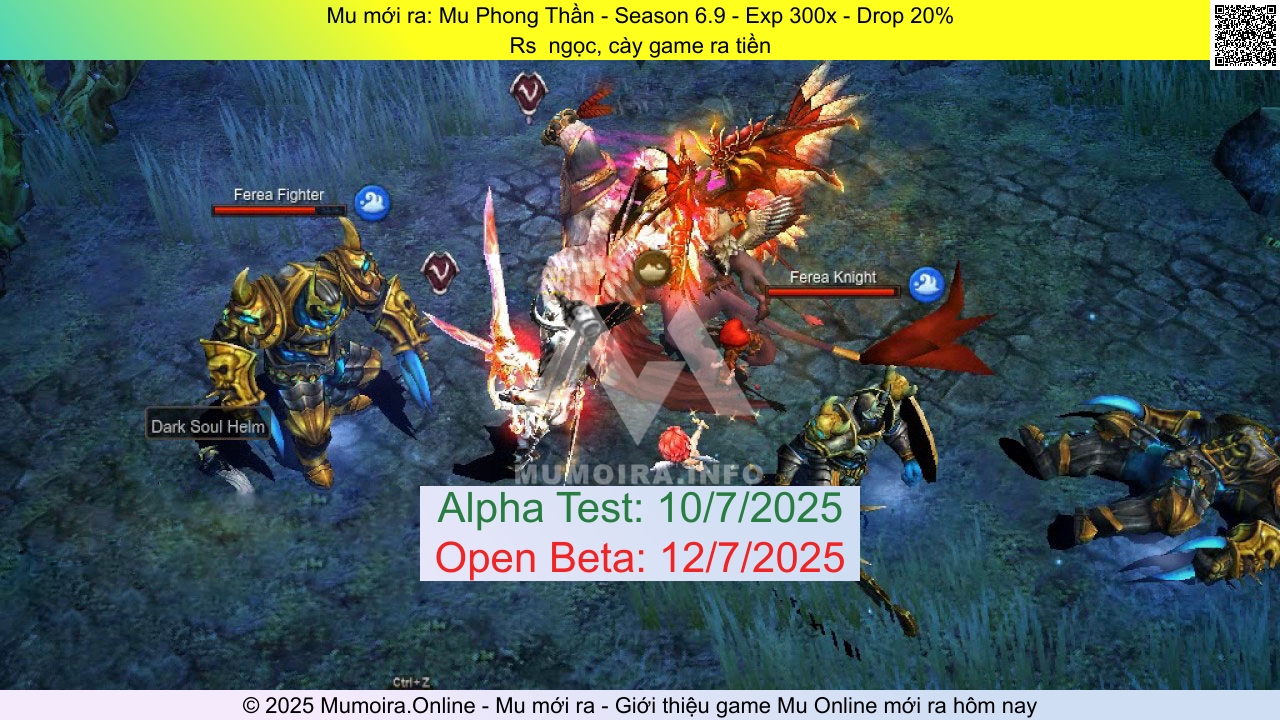 Mu mới ra, Mu Phong Thần, id.muphongthan.com, Mu Online, Mu SS6 mới ra, Mu Test tháng 7 2025, Rs  ngọc, cày game ra tiền, Season 6.9
