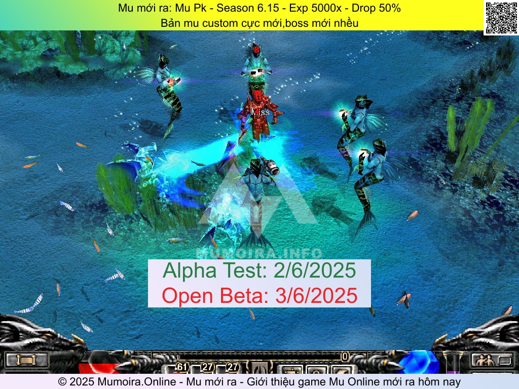 Mu mới ra, Mu Pk, mu-pk.info, Mu Online, Mu SS6 mới ra, Mu Test tháng 6 2025, Bản mu custom cực mới,boss mới nhều, Season 6.15