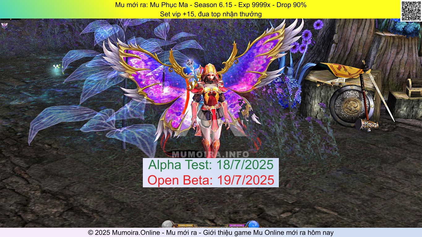 Mu mới ra, Mu Phục Ma, mu-phucma.info, Mu Online, Mu SS6 mới ra, Mu Test tháng 7 2025, Set vip +15, đua top nhận thưởng, Season 6.15