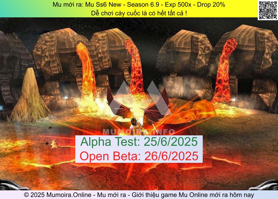 Mu mới ra, Mu Ss6 New, muss6.info, Mu Online, Mu SS6 mới ra, Mu Test tháng 6 2025, Dễ chơi cày cuốc là có hết tất cả !, Season 6.9