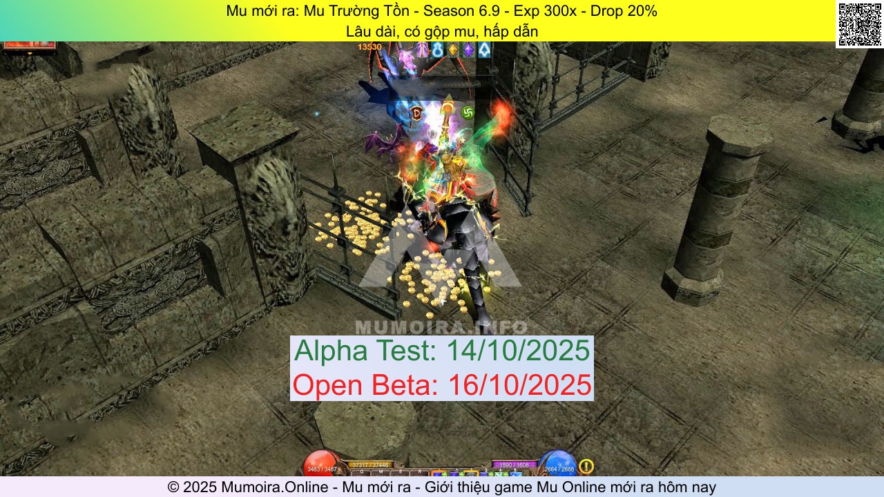 Mu mới ra, Mu Trường Tồn, id.mutruongky.com, Mu Online, Mu SS6 mới ra, Mu Test tháng 10 2025, Lâu dài, có gộp mu, hấp dẫn, Season 6.9