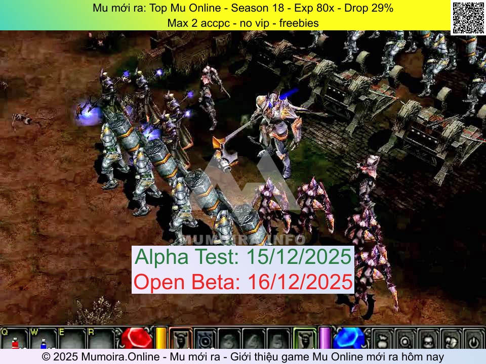 Mu mới ra, Top Mu Online, topmuonline.net, Mu Online, Mu SS18 mới ra, Mu Test tháng 12 2025, Max 2 accpc - no vip - freebies, Season 18