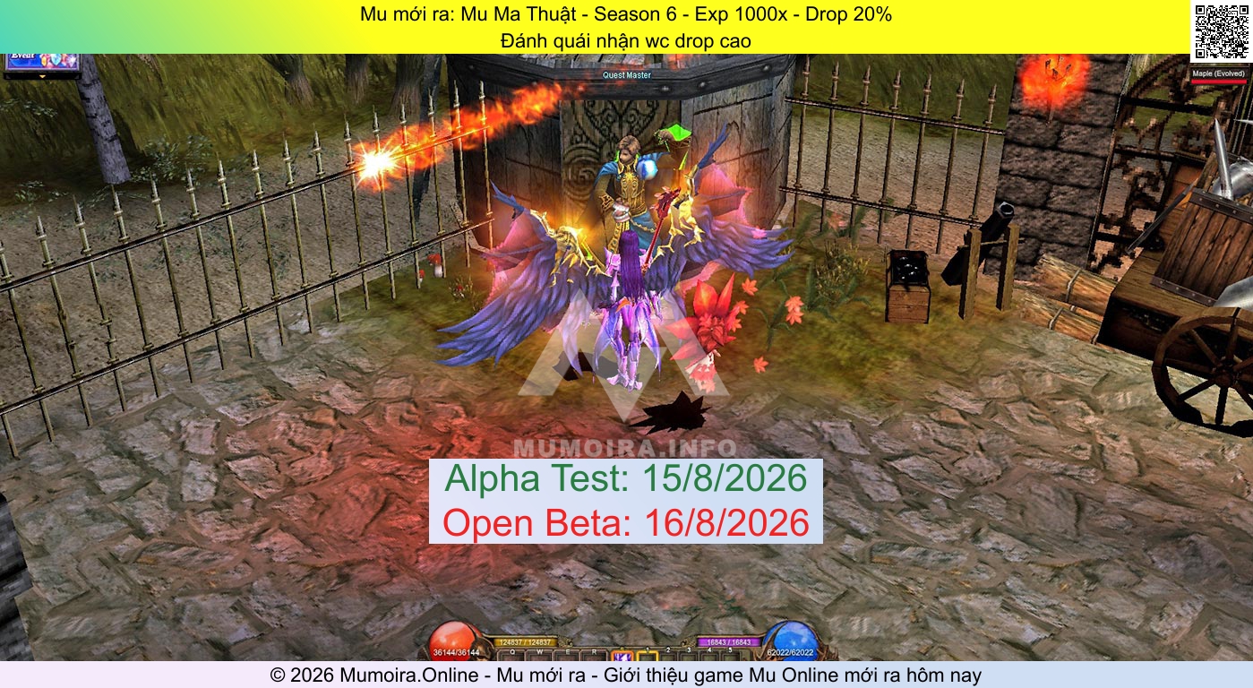 Mu mới ra, Mu Ma Thuật, mu-mathuat.info, Mu Online, Mu SS6 mới ra, Mu Test tháng 8 2026, Đánh quái nhận wc drop cao, Season 6
