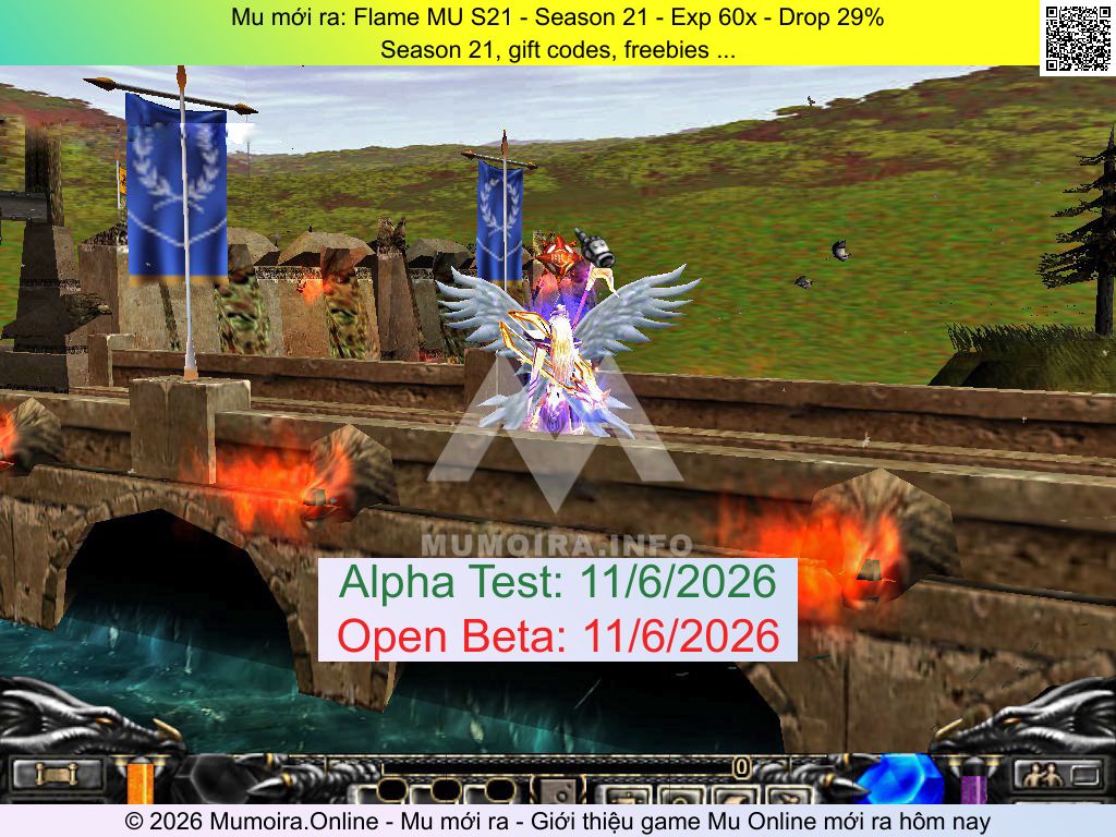 Mu mới ra, Flame MU S21, flamemu.com, Mu Online, Mu SS21 mới ra, Mu Test tháng 6 2026, Season 21, gift codes, freebies ..., Season 21