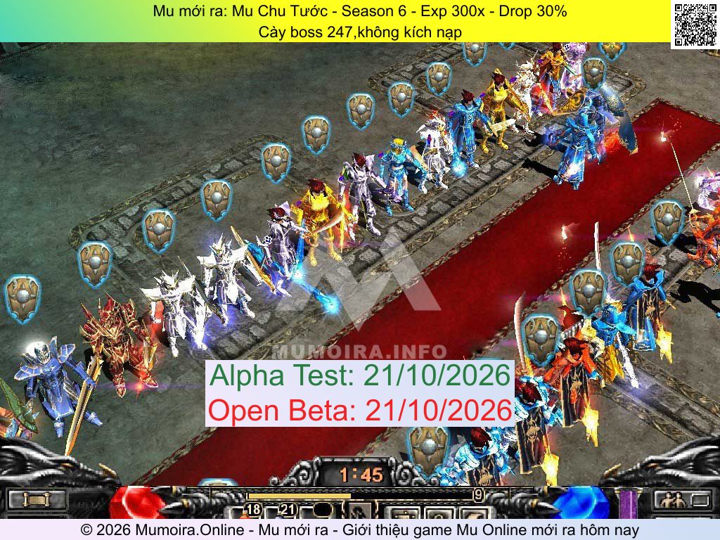 Mu mới ra, Mu Chu Tước, ss6.gold-muhanoi.com, Mu Online, Mu SS6 mới ra, Mu Test tháng 10 2026, Cày boss 247,không kích nạp, Season 6