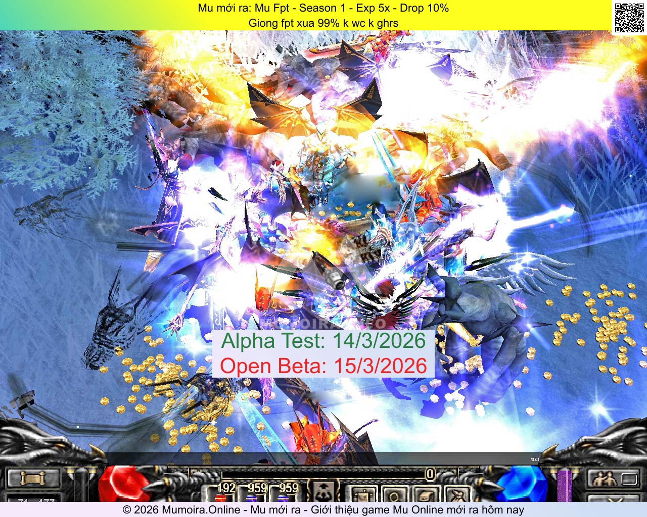 Mu mới ra, Mu Fpt, mu-fpt.net, Mu Online, Mu SS1 mới ra, Mu Test tháng 3 2026, Giong fpt xua 99% k wc k ghrs, Season 1