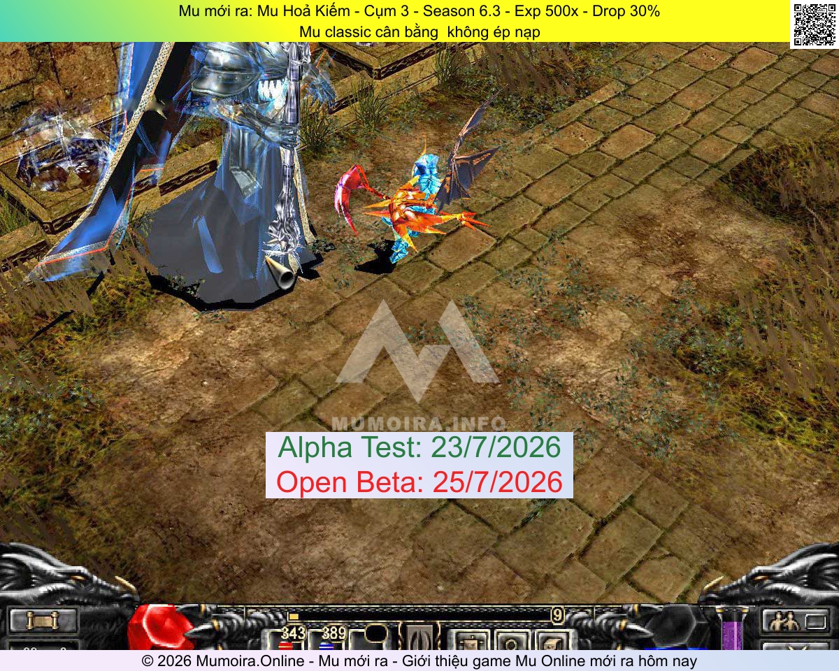 Mu mới ra, Mu Hoả Kiếm - Cụm 3, s3.mu-hoakiem.com, Mu Online, Mu SS6 mới ra, Mu Test tháng 7 2026, Mu classic cân bằng  không ép nạp, Season 6.3