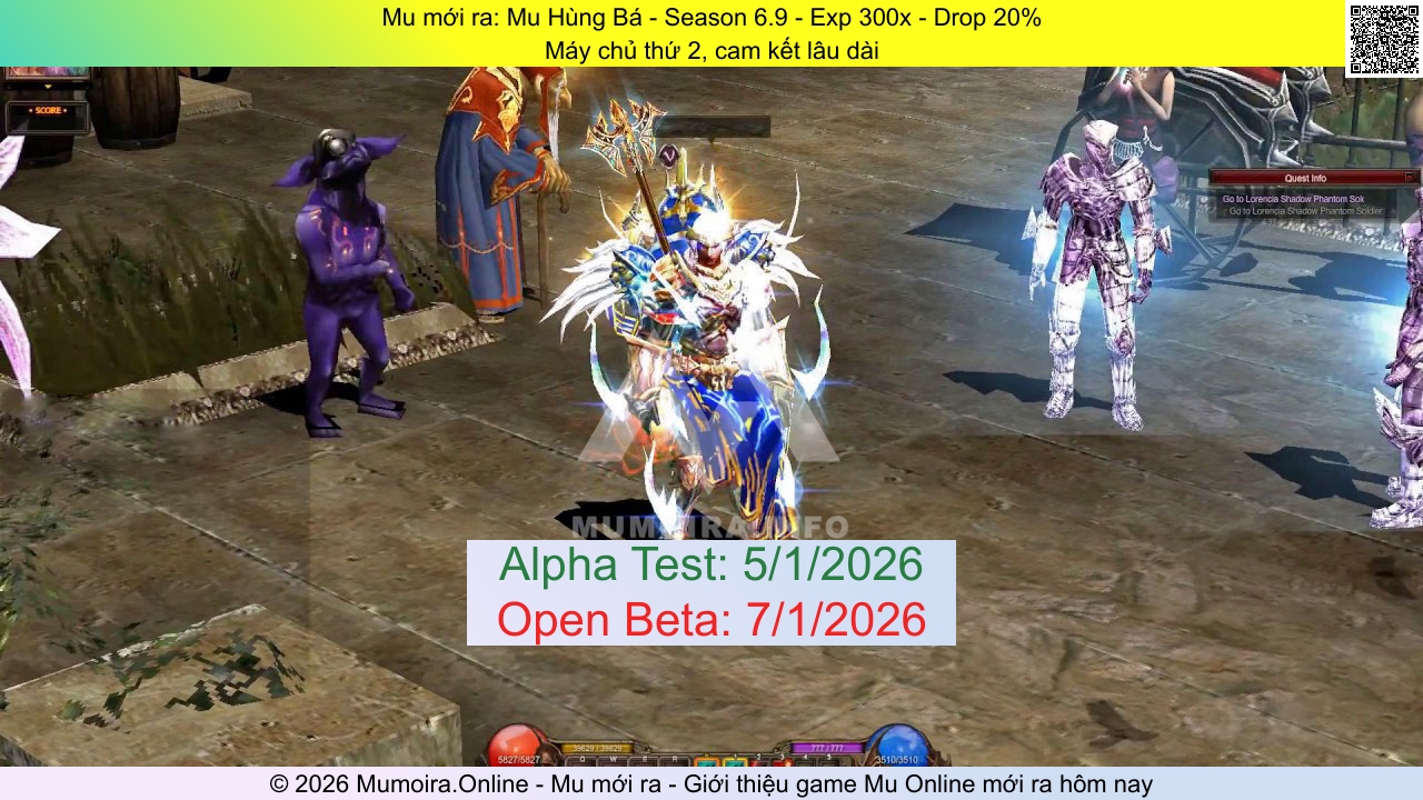 Mu mới ra, Mu Hùng Bá, id.muhungba.com, Mu Online, Mu SS6 mới ra, Mu Test tháng 1 2026, Máy chủ thứ 2, cam kết lâu dài, Season 6.9