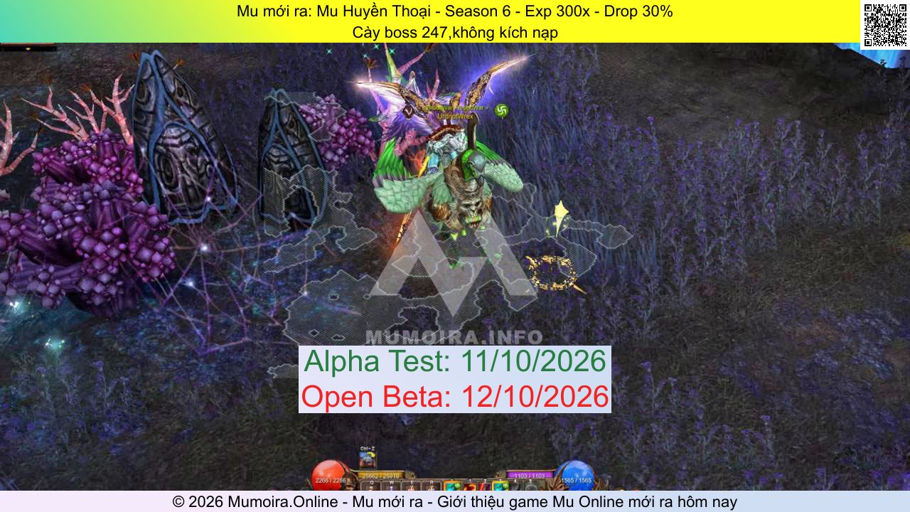 Mu mới ra, Mu Huyền Thoại, ss6.gold-muhanoi.com, Mu Online, Mu SS6 mới ra, Mu Test tháng 10 2026, Cày boss 247,không kích nạp, Season 6