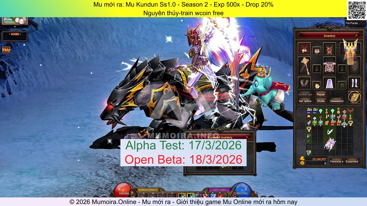 Mu mới ra, Mu Kundun Ss1.0, kundun.info, Mu Online, Mu SS2 mới ra, Mu Test tháng 3 2026, Nguyên thủy-train wcoin free, Season 2