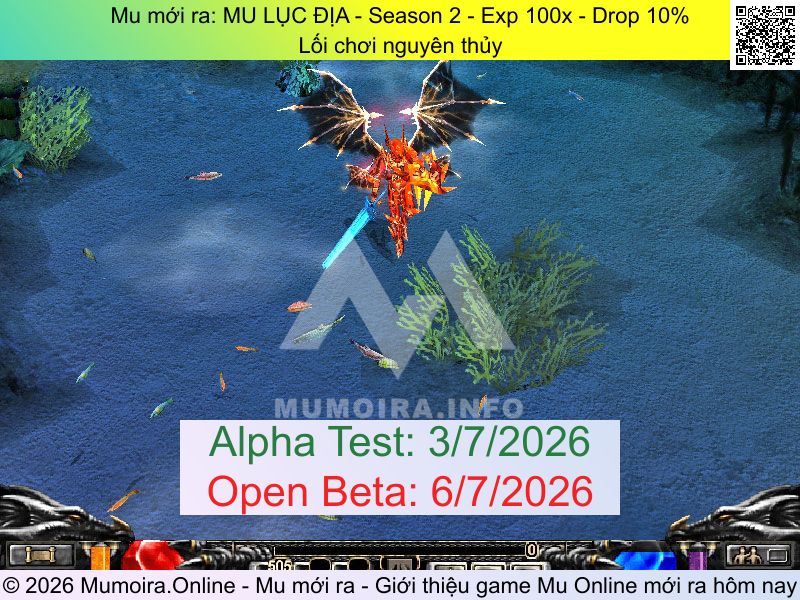Mu mới ra, MU LỤC ĐỊA, muhanoi.biz, Mu Online, Mu SS2 mới ra, Mu Test tháng 7 2026, Lối chơi nguyên thủy, Season 2