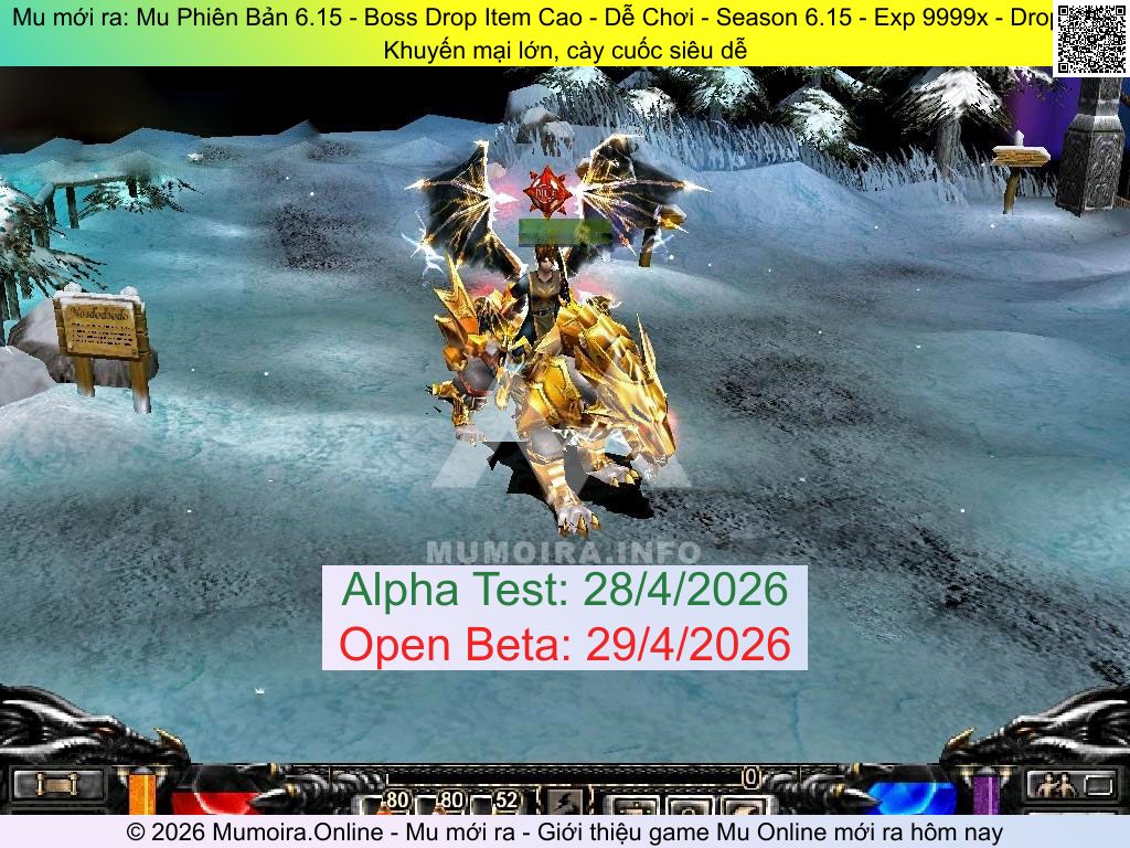 Mu mới ra, Mu Phiên Bản 6.15 - Boss Drop Item Cao - Dễ Chơi, mu-quanvuong.info, Mu Online, Mu SS6 mới ra, Mu Test tháng 4 2026, Khuyến mại lớn, cày cuốc siêu dễ, Season 6.15