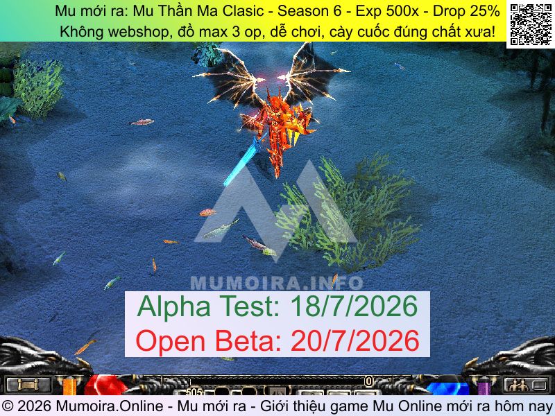 Mu mới ra, Mu Thần Ma Clasic, thanmamu.com, Mu Online, Mu Season 6 mới ra, Mu Test tháng 7 2026, Không webshop, đồ max 3 op, dễ chơi, cày cuốc đúng chất xưa!, Mu Online Season 6