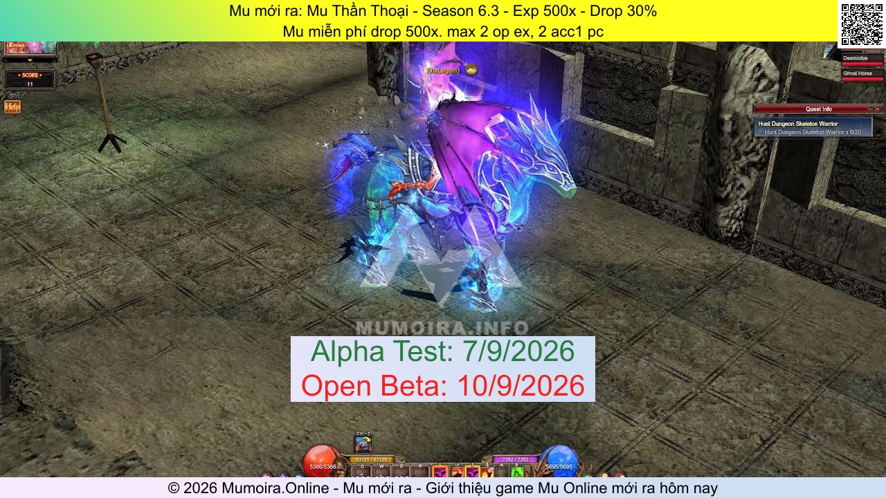 Mu mới ra, Mu Thần Thoại, thanthoai.online, Mu Online, Mu SS6 mới ra, Mu Test tháng 9 2026, Mu miễn phí drop 500x. max 2 op ex, 2 acc1 pc, Season 6.3