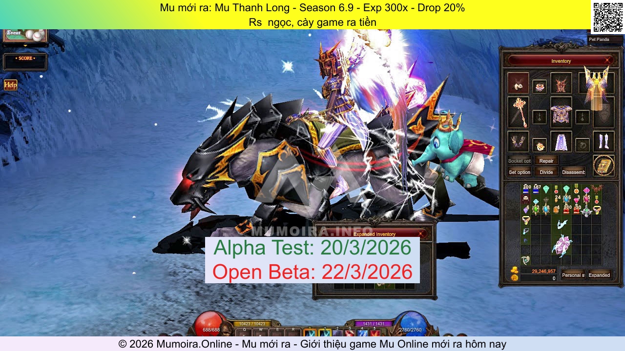 Mu mới ra, Mu Thanh Long, id.muthanhlongss6.com, Mu Online, Mu SS6 mới ra, Mu Test tháng 3 2026, Rs  ngọc, cày game ra tiền, Season 6.9