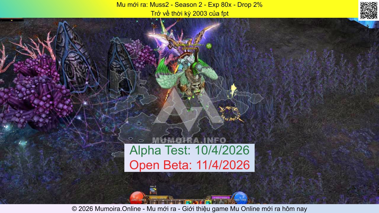 Mu mới ra, Muss2, muss2.co, Mu Online, Mu SS2 mới ra, Mu Test tháng 4 2026, Trở về thời kỳ 2003 của fpt, Season 2