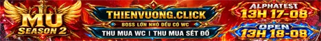 Game Mu Online PC mới ra tháng 8 2026: Mu Thiên Vương - Season 2 - Exp 50x - Drop 5% - Alpha Test 17/08/2026 - Open Beta 18/08/2026